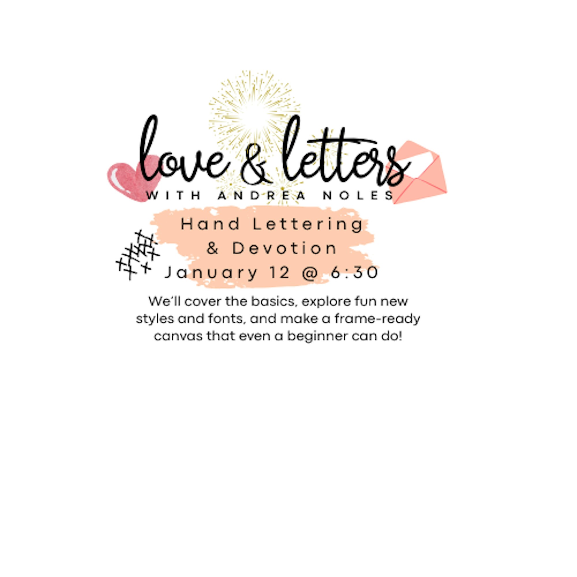 Love & Letters - Hand Lettering + Devotion
