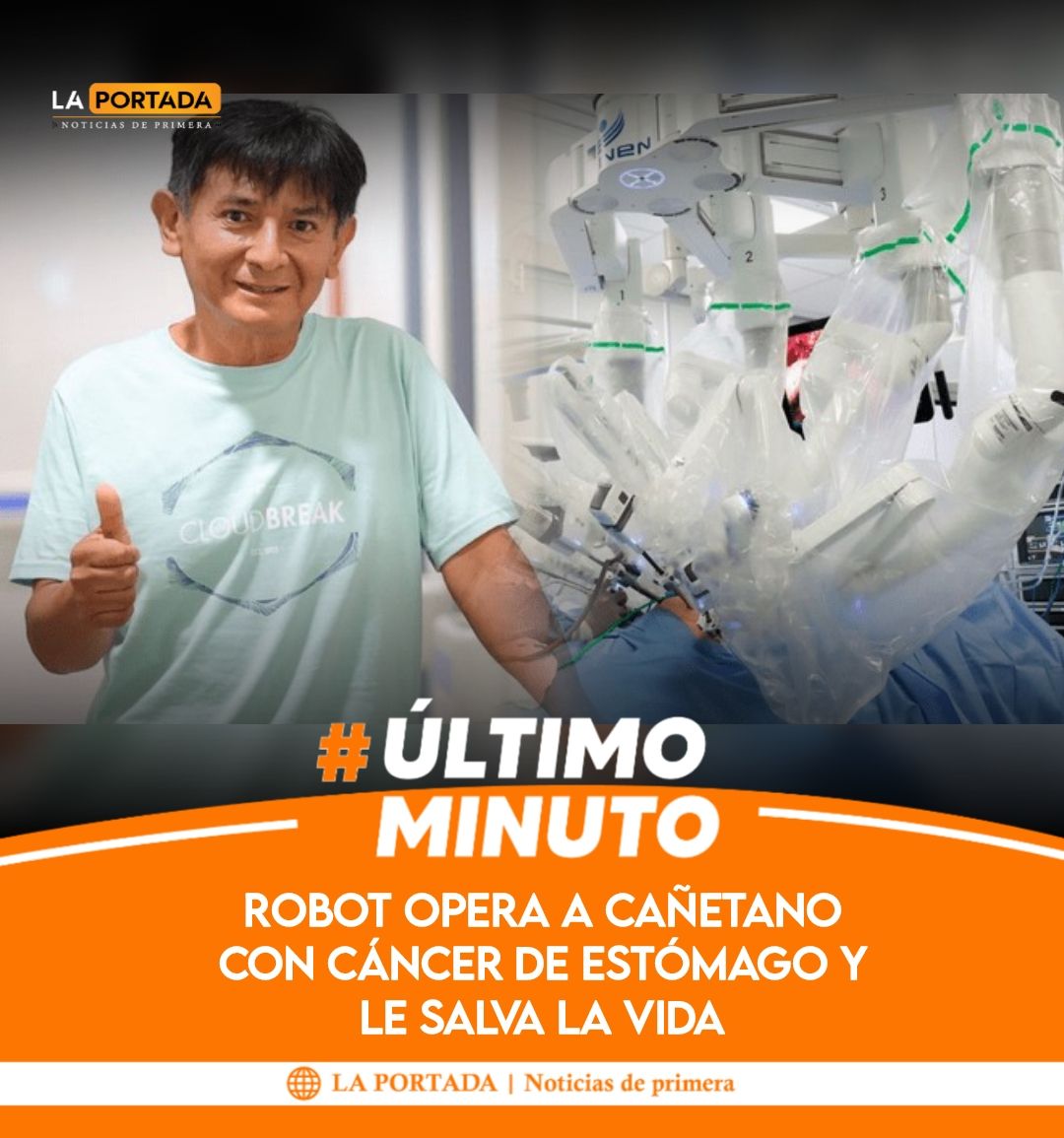 La - #ATENCIÓN 🟠 #Cañete: ROBOT OPERA A CAÑETANO CON CÁNCER DE ESTÓMAGO ...