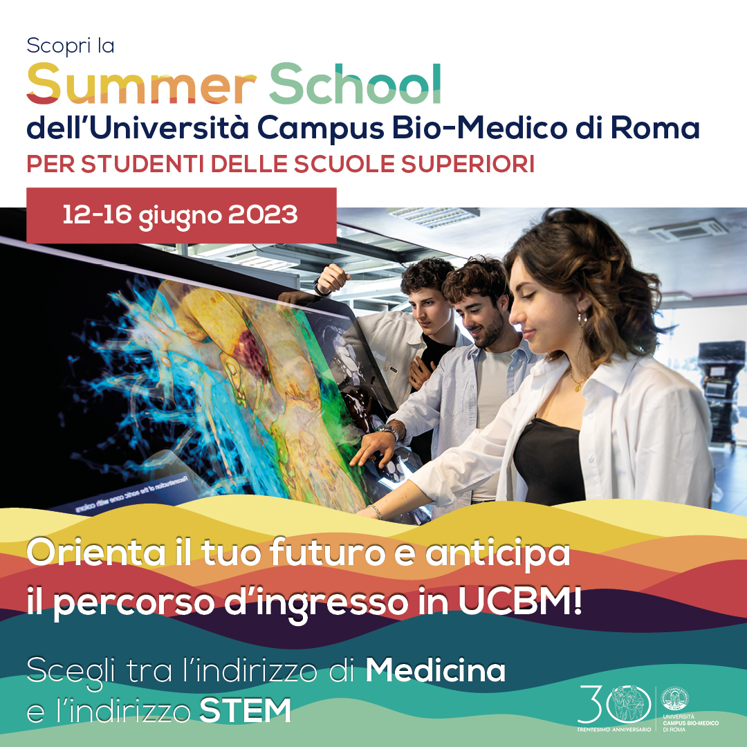 Università Campus Bio-Medico di Roma - Arrivano le #SummerSchool UCBM ...