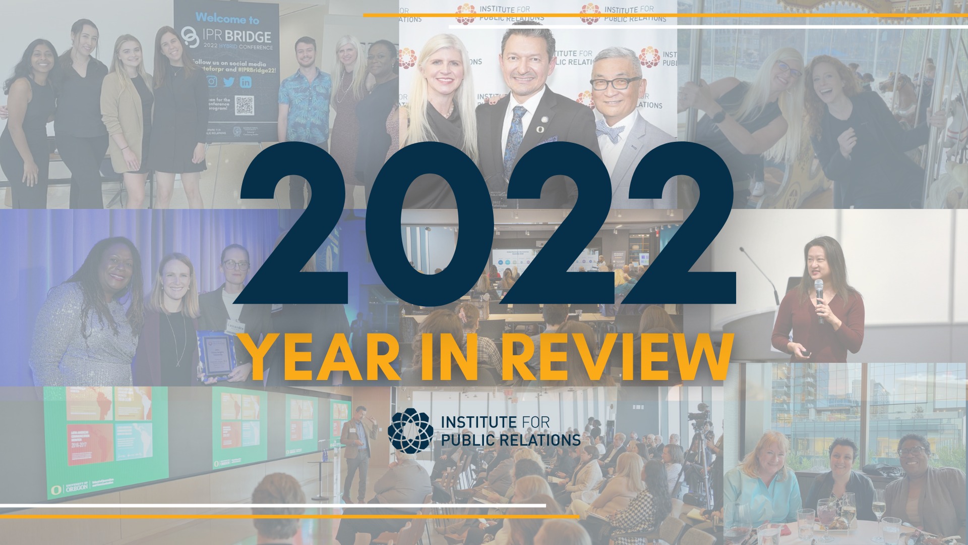 Institute for Public Relations - That's a wrap! Check out our 2022 Year ...