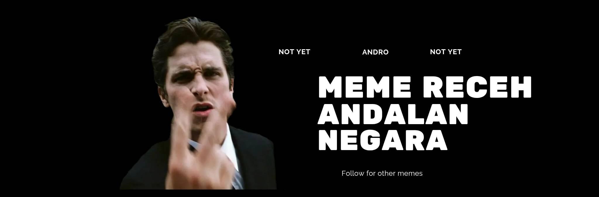 Meme Receh Andalan Negara