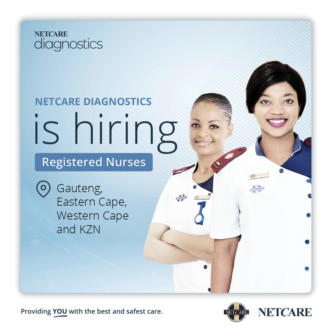 Netcare - Netcare Diagnostics want YOU to join our team. We are looking ...