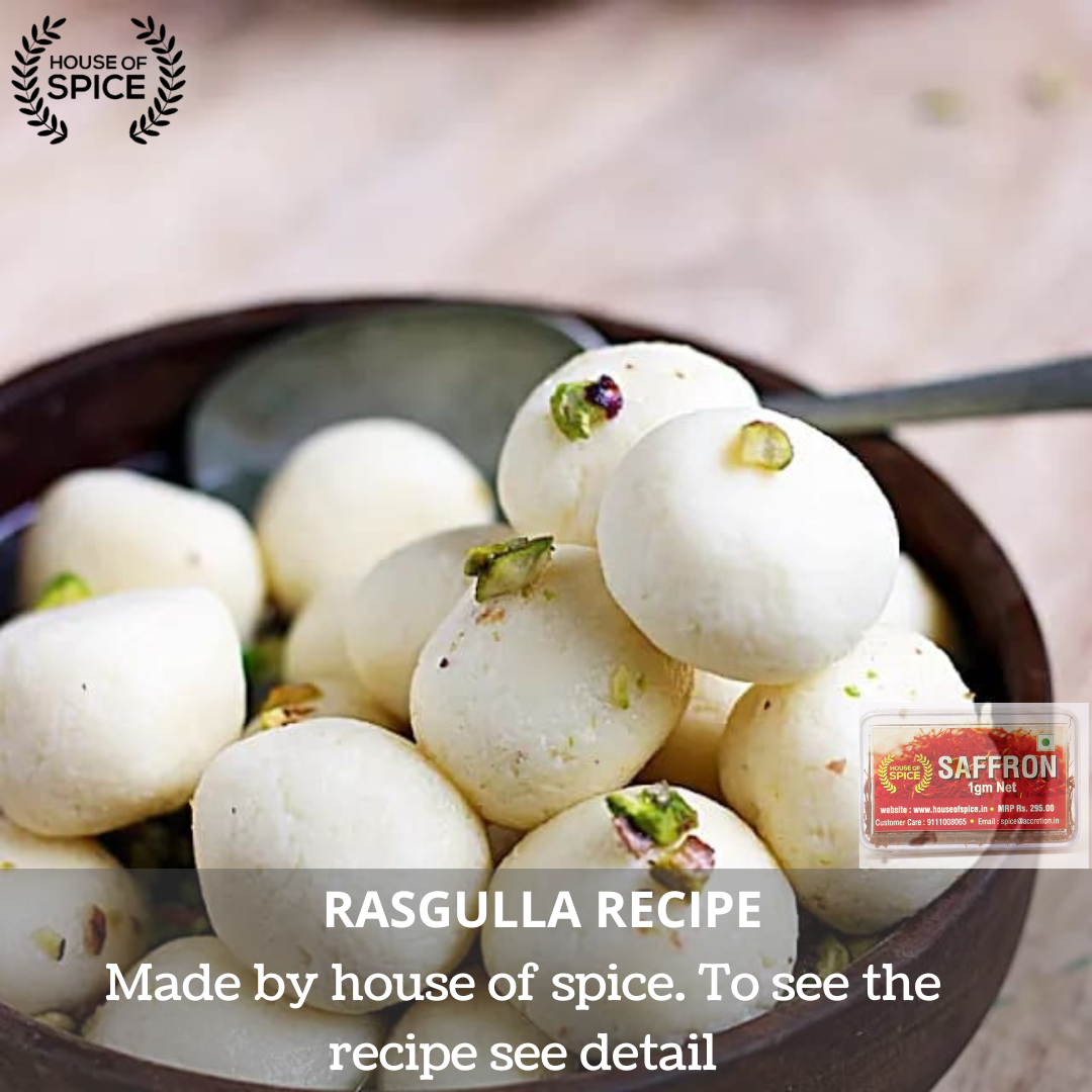 House of Spice - Rasgulla Recipe- Saffron threads are easy...