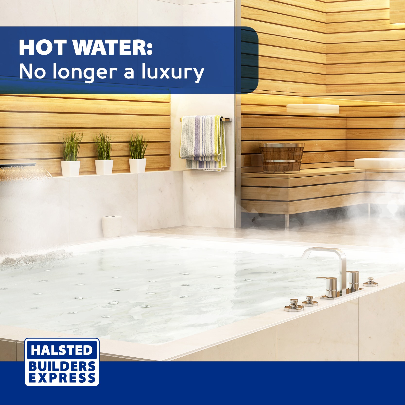 Hot water doesn't have to be a... - Halsted Builders Express | Facebook