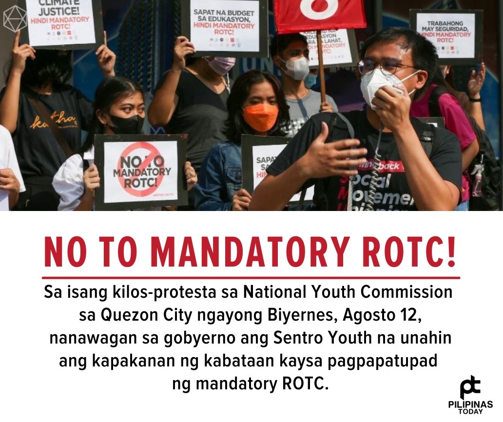 NO TO MANDATORY ROTC — Sa isang... - Pilipinas Today QC