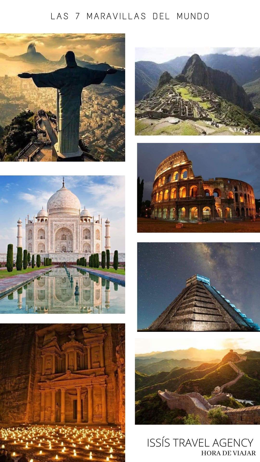 LAS 7 MARAVILLAS DEL MUNDO La ciudad... - ISSI Travel Agency | Facebook