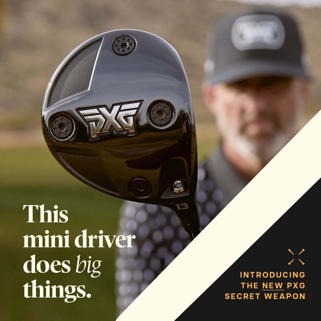 Introducing the Secret Weapon - PXG's first mini driver. PXG's
