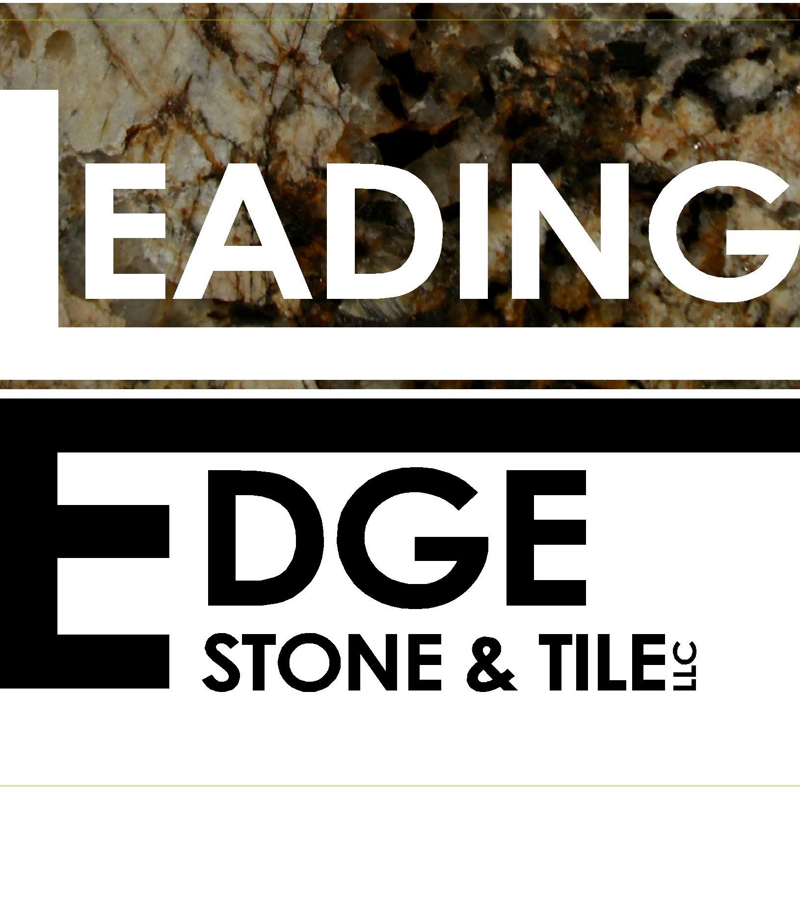 Leading Edge Stone &... - Leading Edge Stone & Tile, LLC.