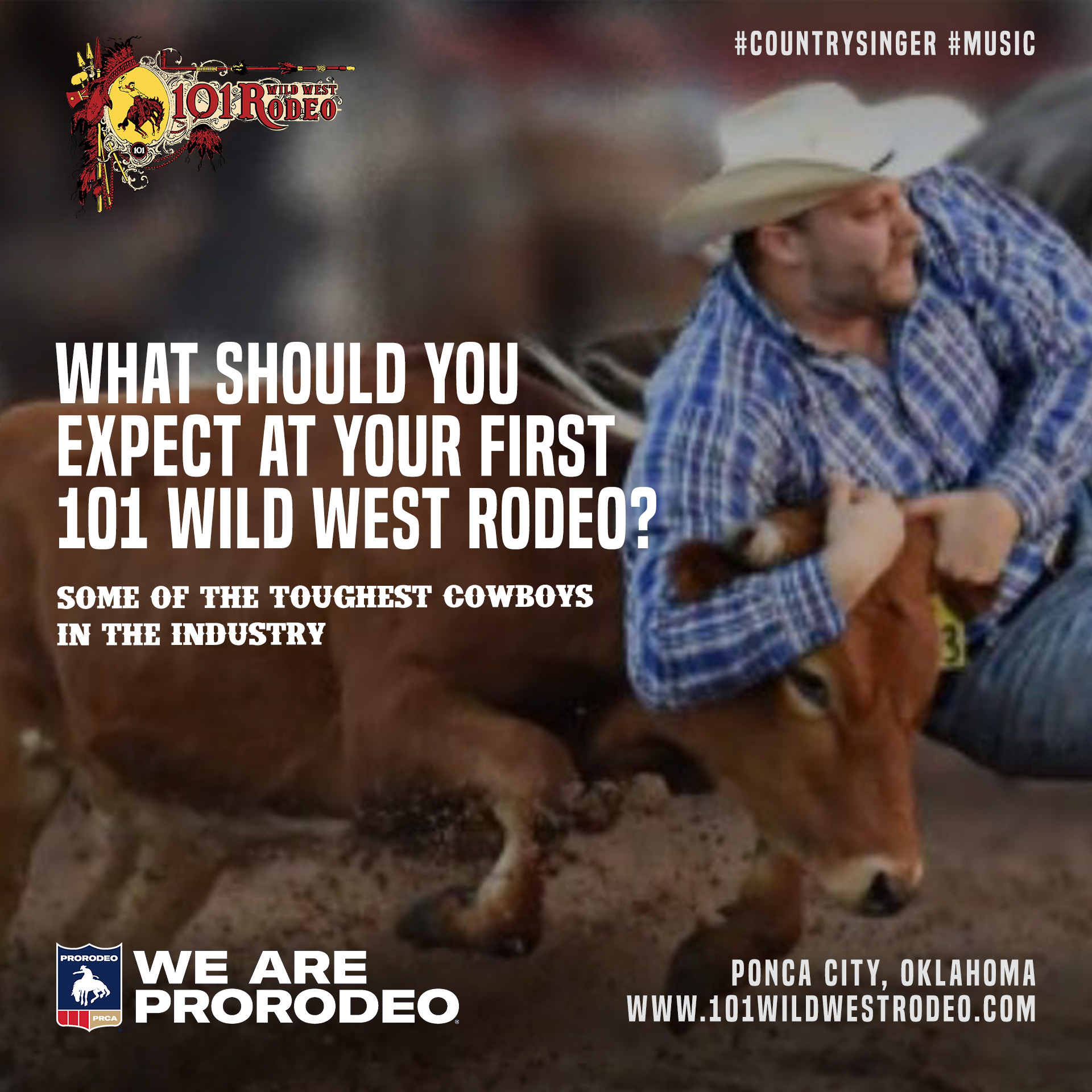 101 - What to Expect if This is your First 101 Wild West Rodeo Let’s ...