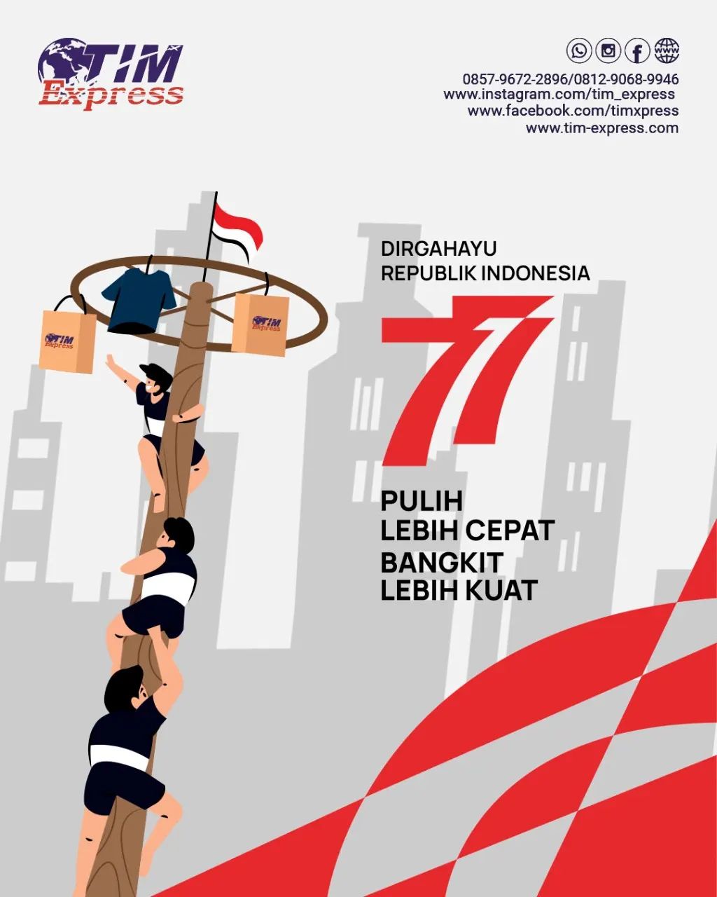 TIM Express - Selamat Memperingati Hari Kemerdekaan...