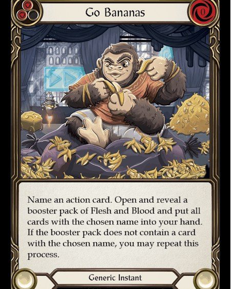 Flesh and Blood players- are you ready to Go Bananas again? To