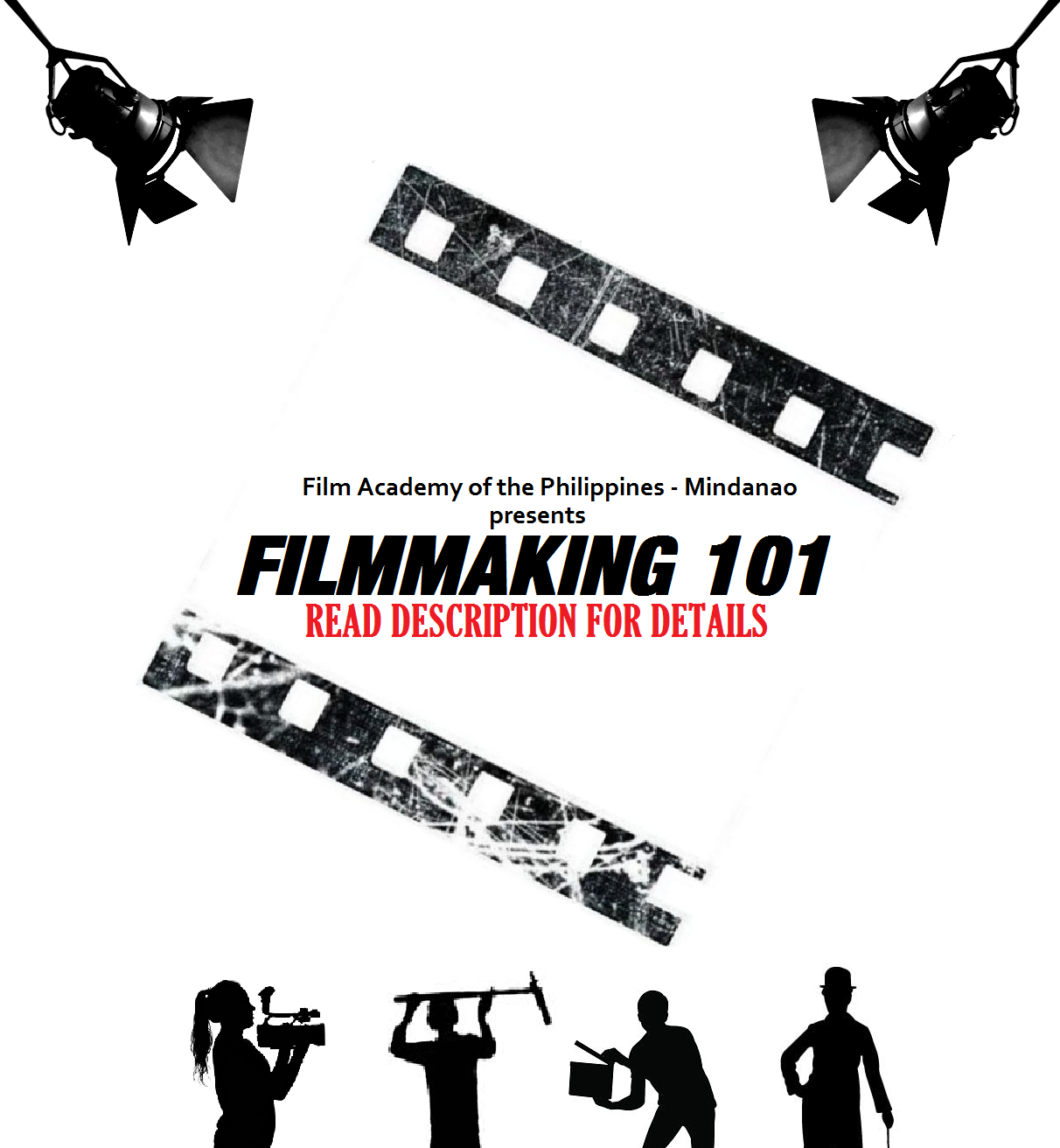 Film Academy of the Philippines - Mindanao - The FILMMAKING 101 series ...