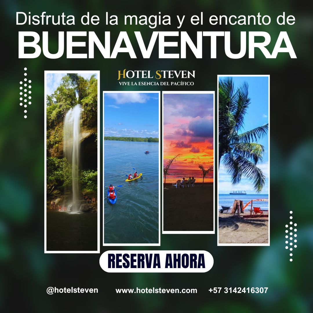 Hotel - 🌊 Vive la magia y el encanto de Buenaventura 🏖️ 🌴 Hotel Steven ...