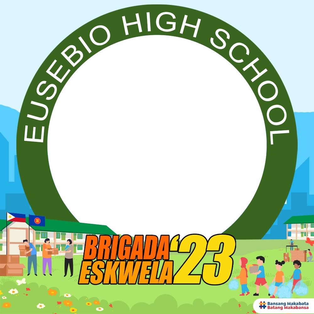EHS - Hello, Eusebians! Ating suportahan ang Brigada Eskwela 2023 sa ...