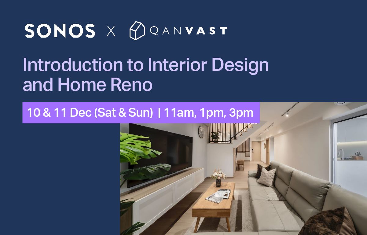 Introduction to Interior Design & Home Reno with Qanvast