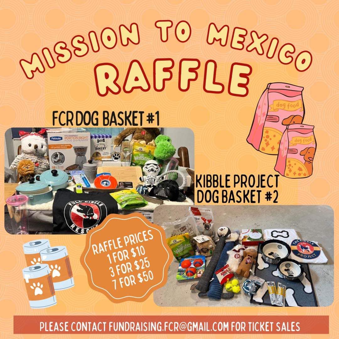 🚨 MISSION TO MEXICO - RAFFLE🚨 🌟Final... - Full Circle Rescue | Facebook