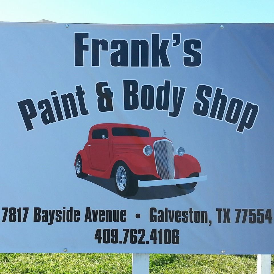 Frank's Paint & Body Shop Galveston TX