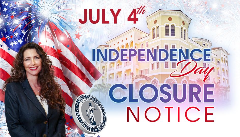 Our... - Michelle R. Miller, St. Lucie Clerk & Comptroller | Facebook