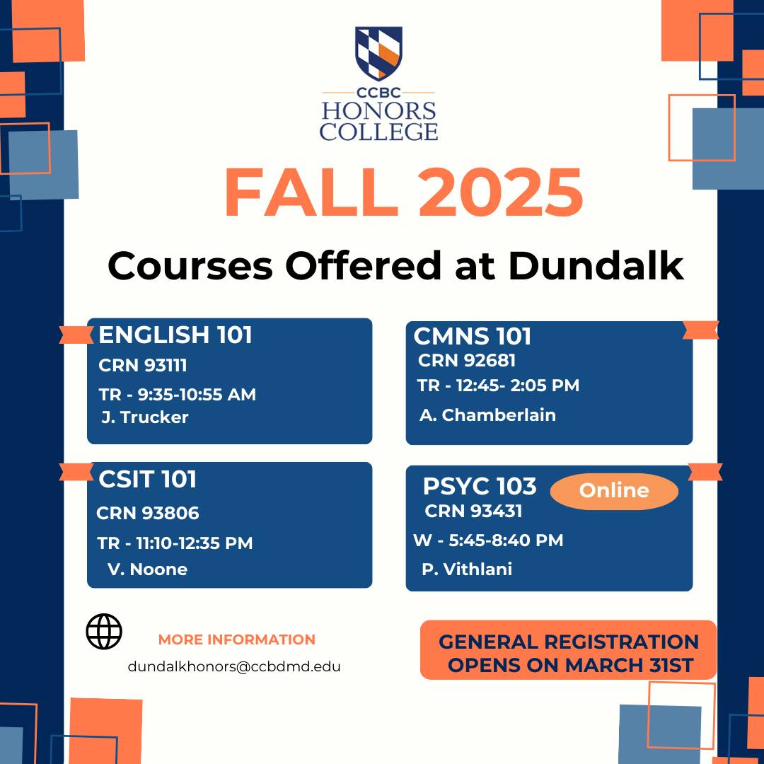 CCBC - 🌟The list of the Honors Course for Fall 2025 at Dundalk is ...
