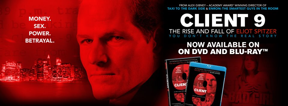 Client-9: The Rise and Fall of Eliot Spitzer