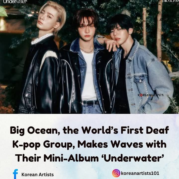 Big Ocean, first deaf K-pop group, makes history