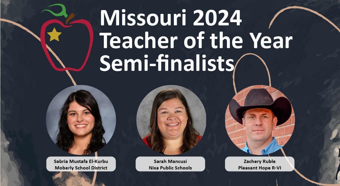 Congratulations to the 2024 Missouri Teacher of the Year semi-finalists ...