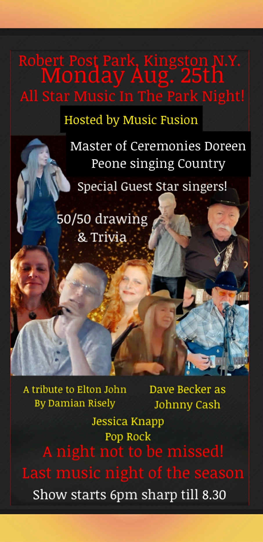 Music In The Park Night. Last show of the season. A star studded night!