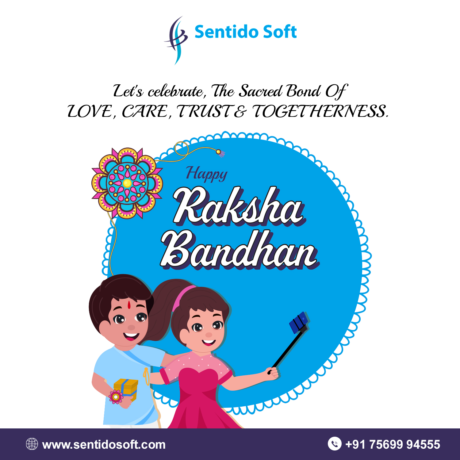 Sentido Soft - This Raksha Bandhan, We pray to God that...