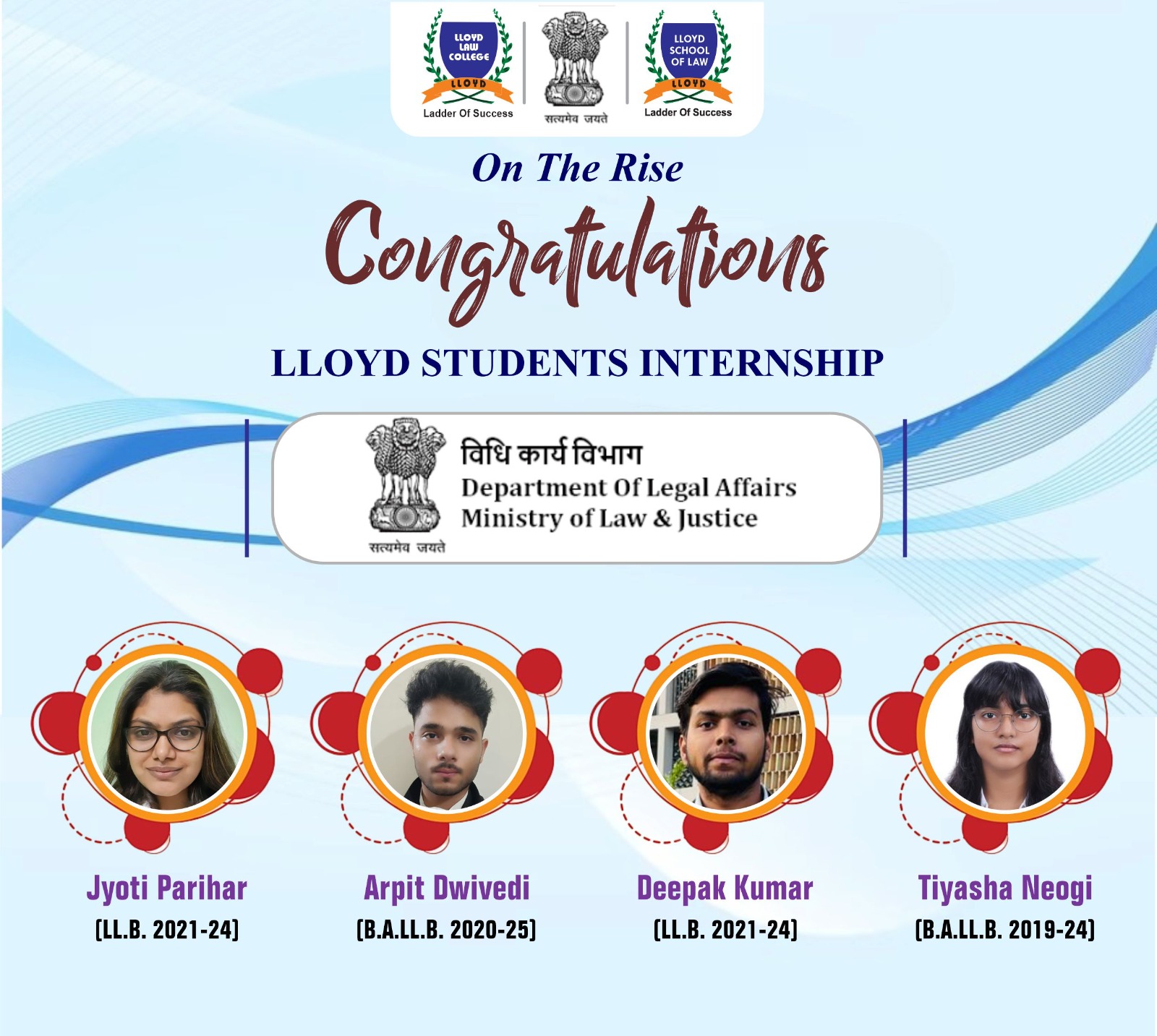 Congratulations to the students of... - LLOYD LAW COLLEGE