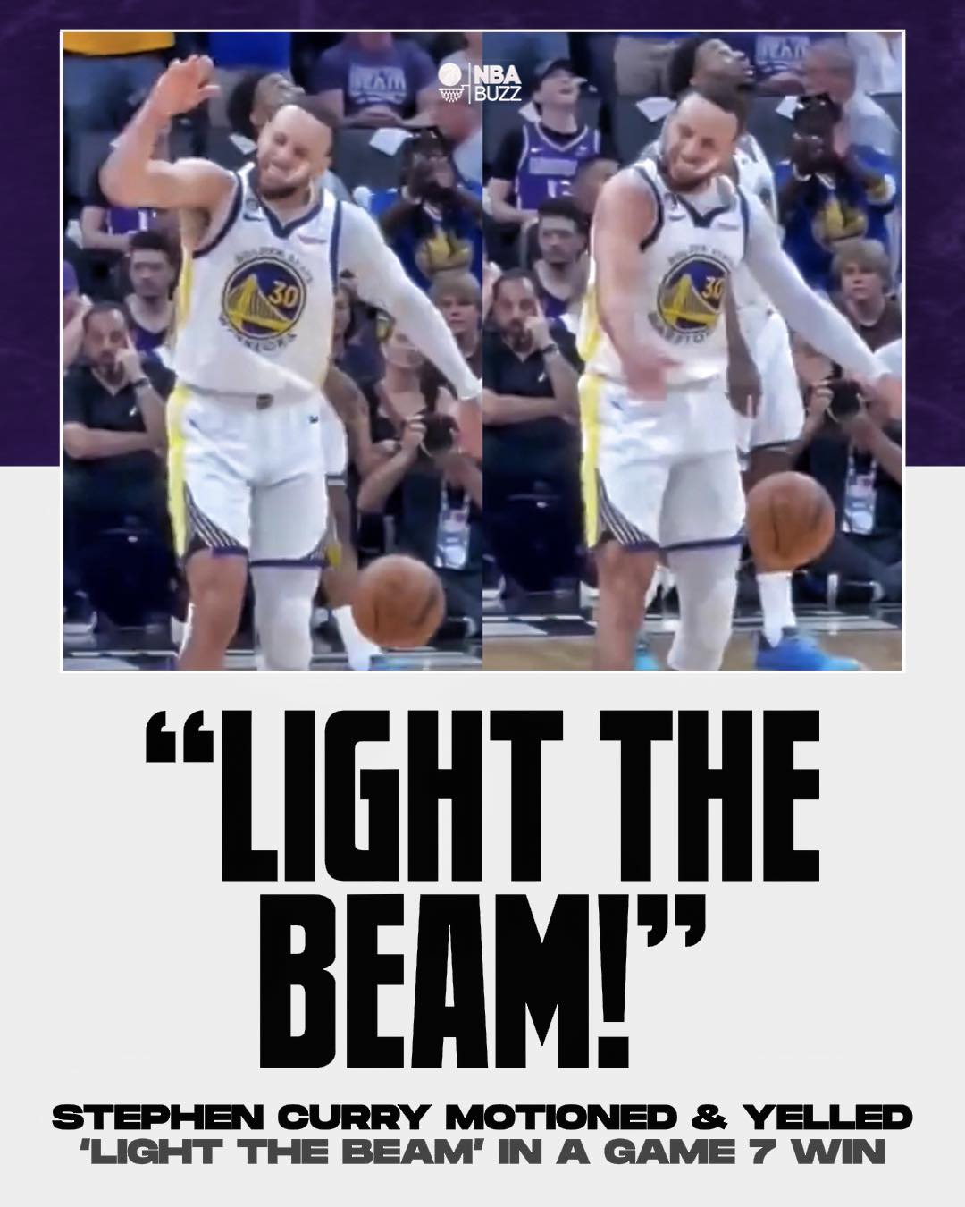Courtside - Stephen Curry motioned & yelled “LIGHT THE BEAM!” after ...