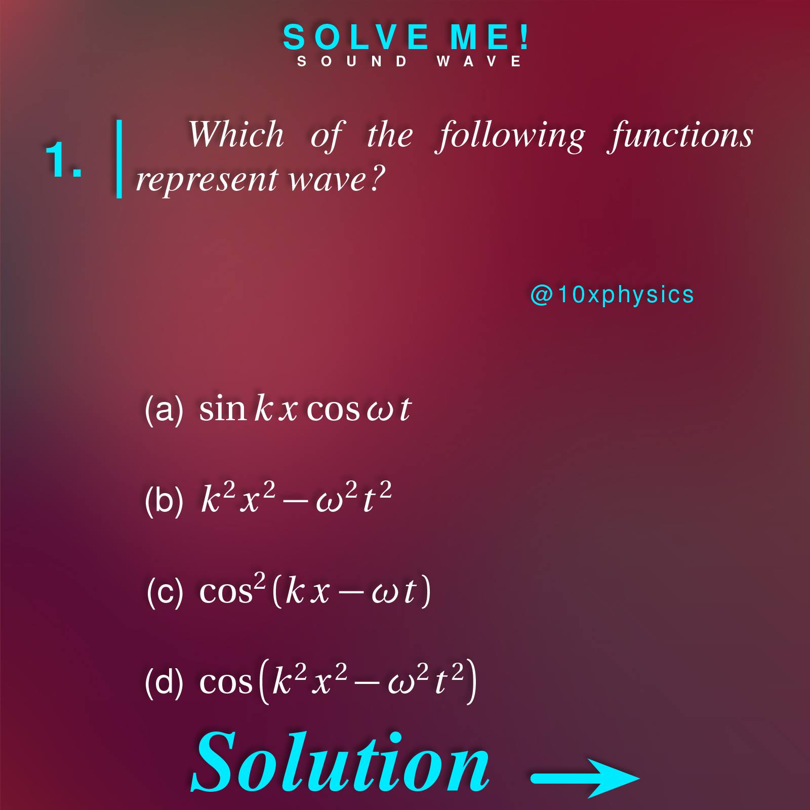 10X Physics - Solution_ #solveme