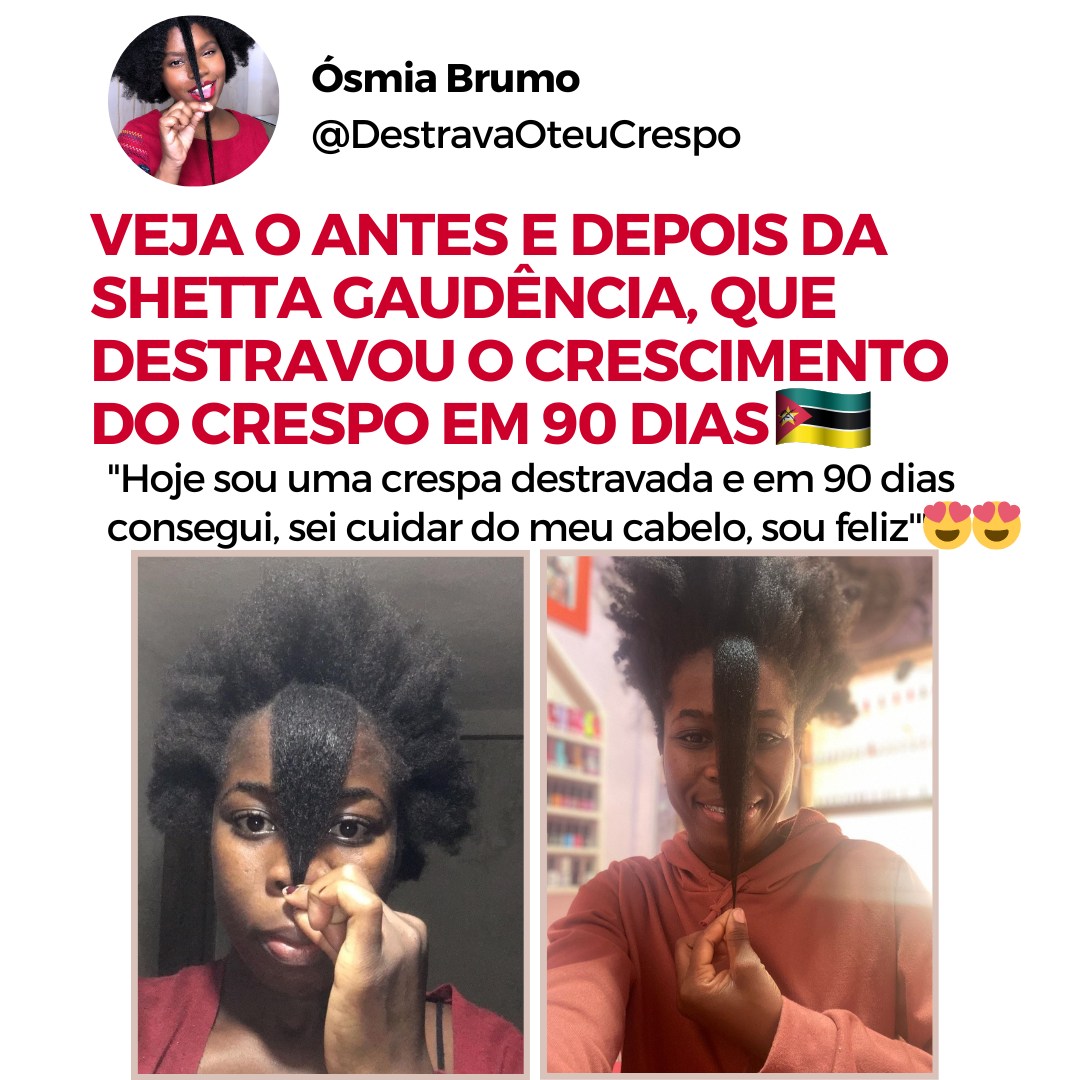 Veja o antes e depois da Shetta... - Destrava o teu Crespo