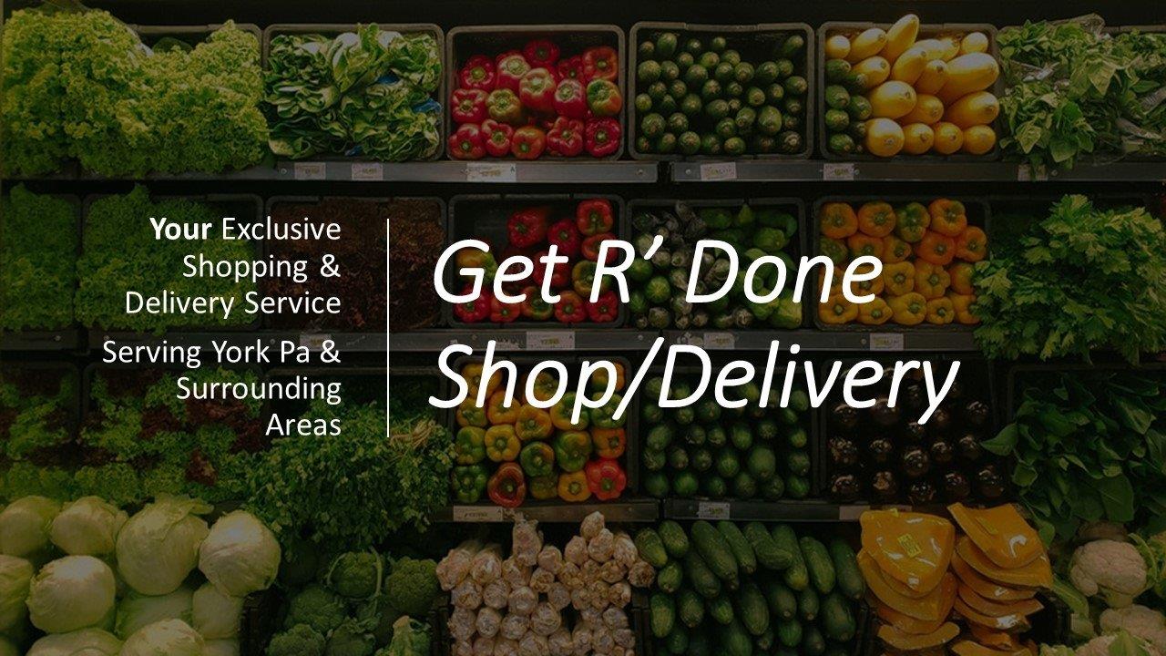 Get R' Done grocery/delivery