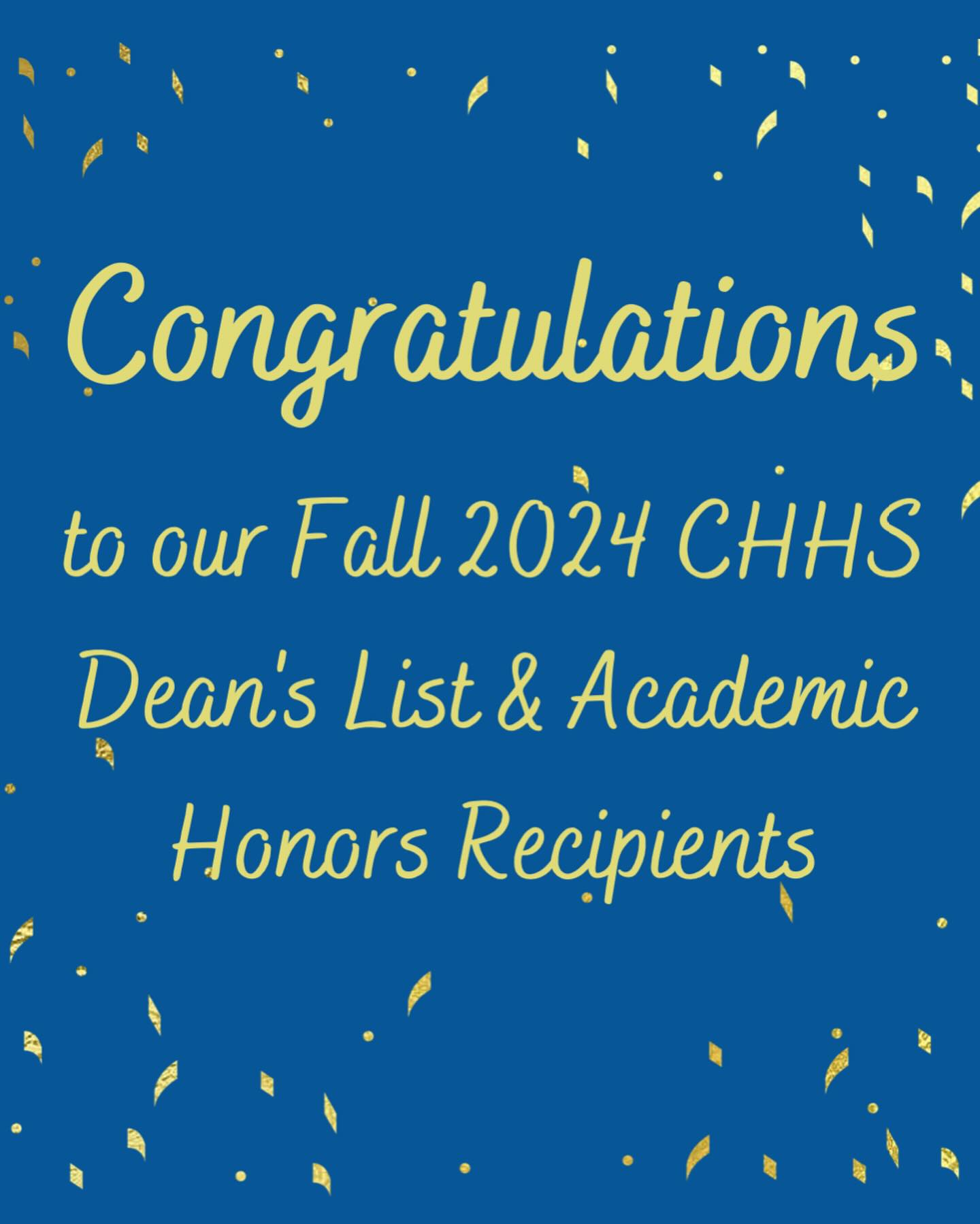 Congratulations to all our Fall 2024 Dean’s List and Academic Honors ...