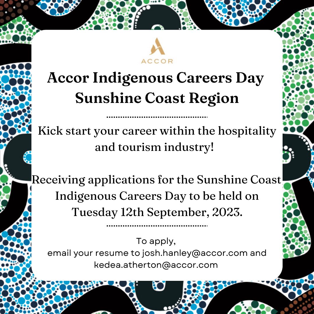Accor - Excited to announce another upcoming Accor Indigenous Careers ...