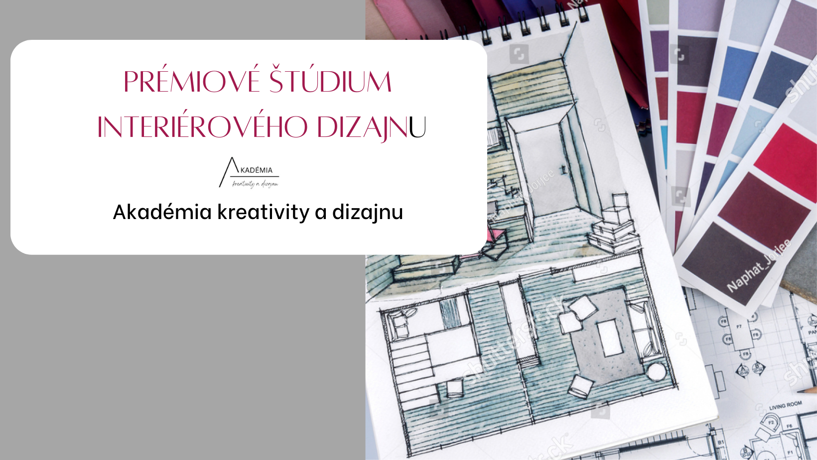 Prémiové štúdium interiérového dizajnu /Akadémia kreativity a dizajnu ...