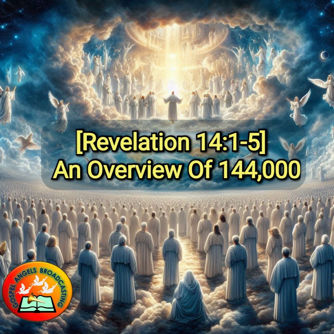 Who are the 144000?is this number symbolic or literal?