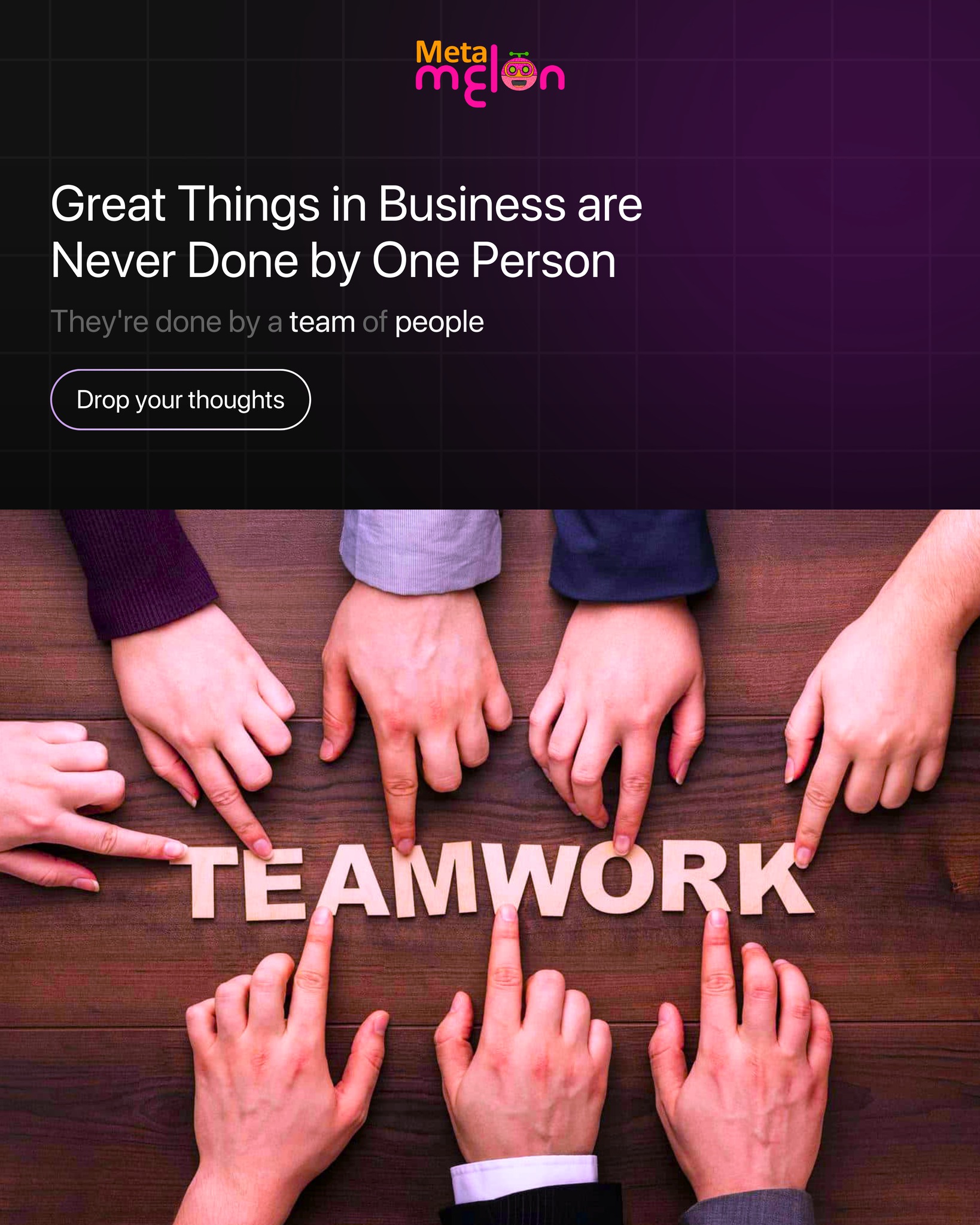 MetaMelon - Success is a team sport! 🏆 Together, we achieve greatness ...
