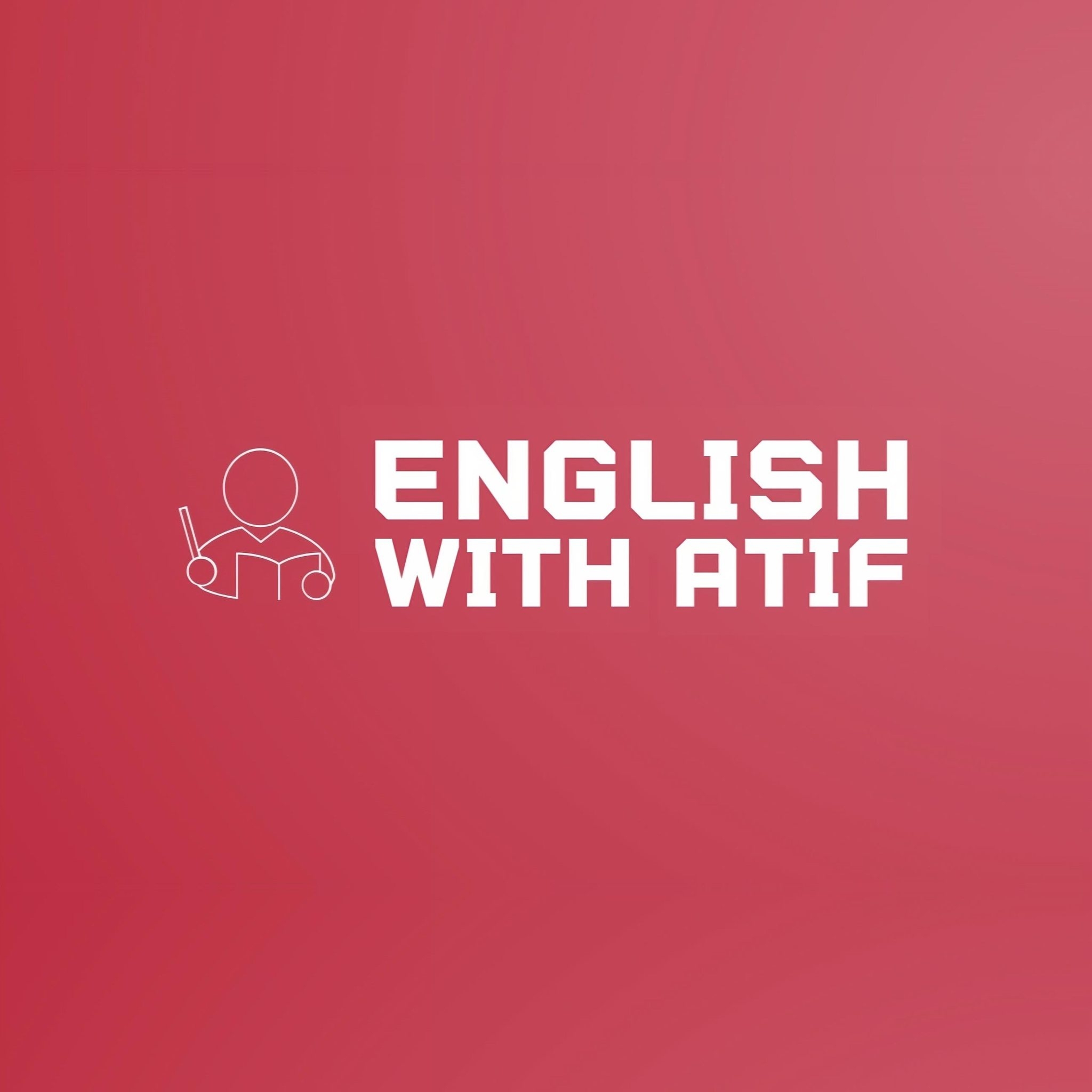 English with Atif