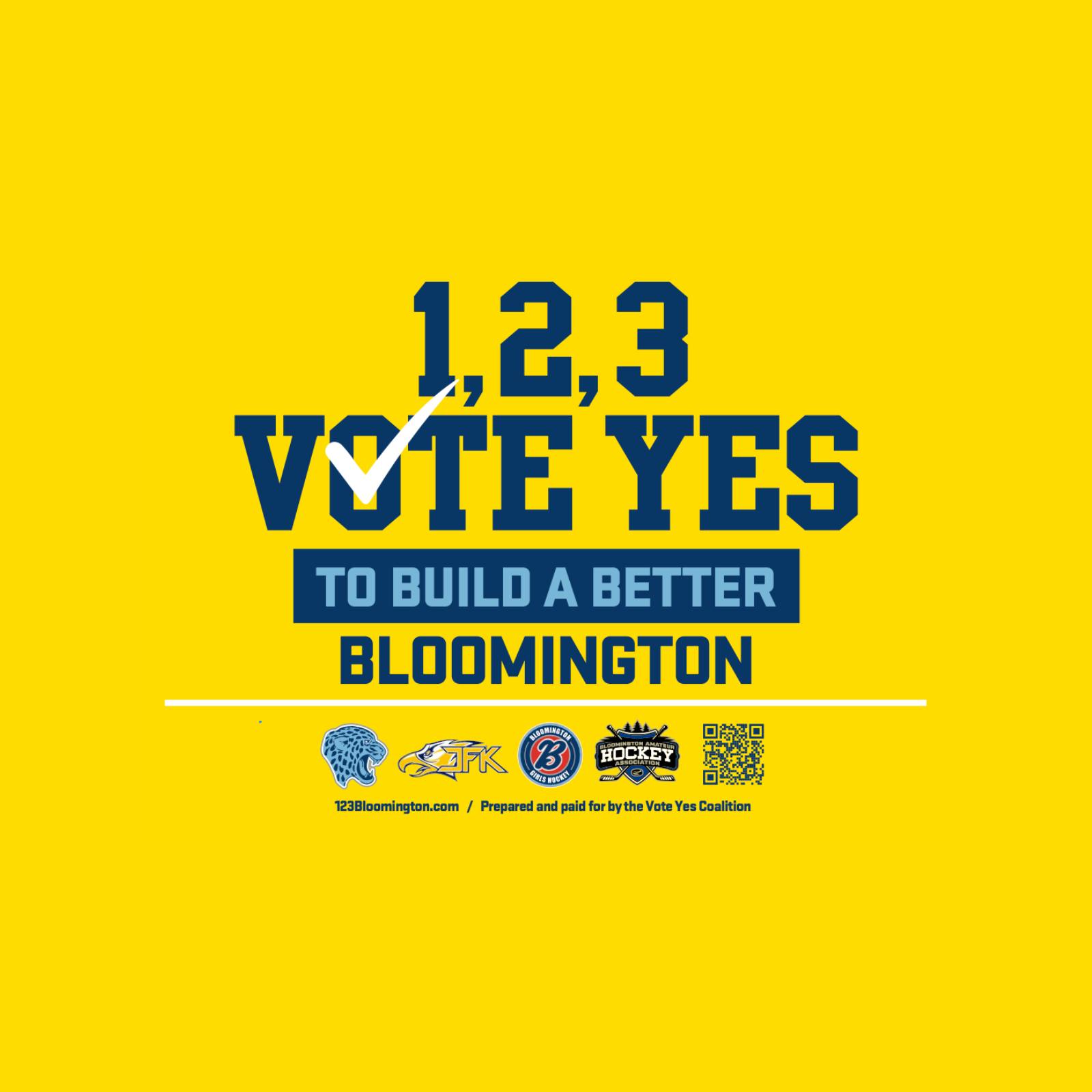 1, 2, 3 Vote Yes Bloomington
