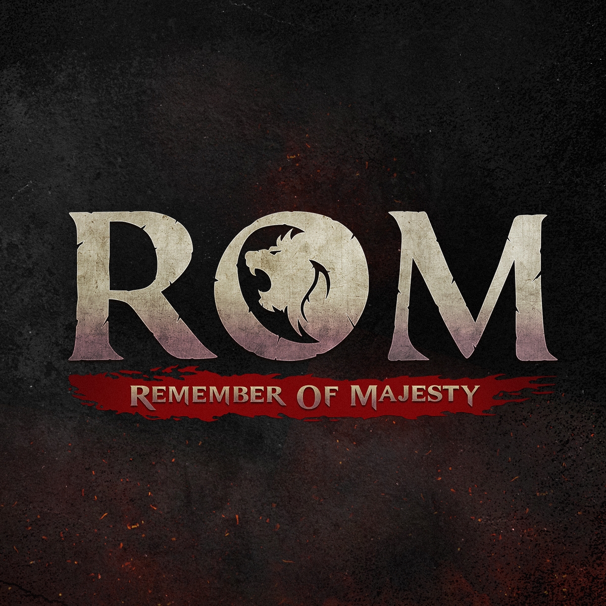 ROM：Remember Of Majesty