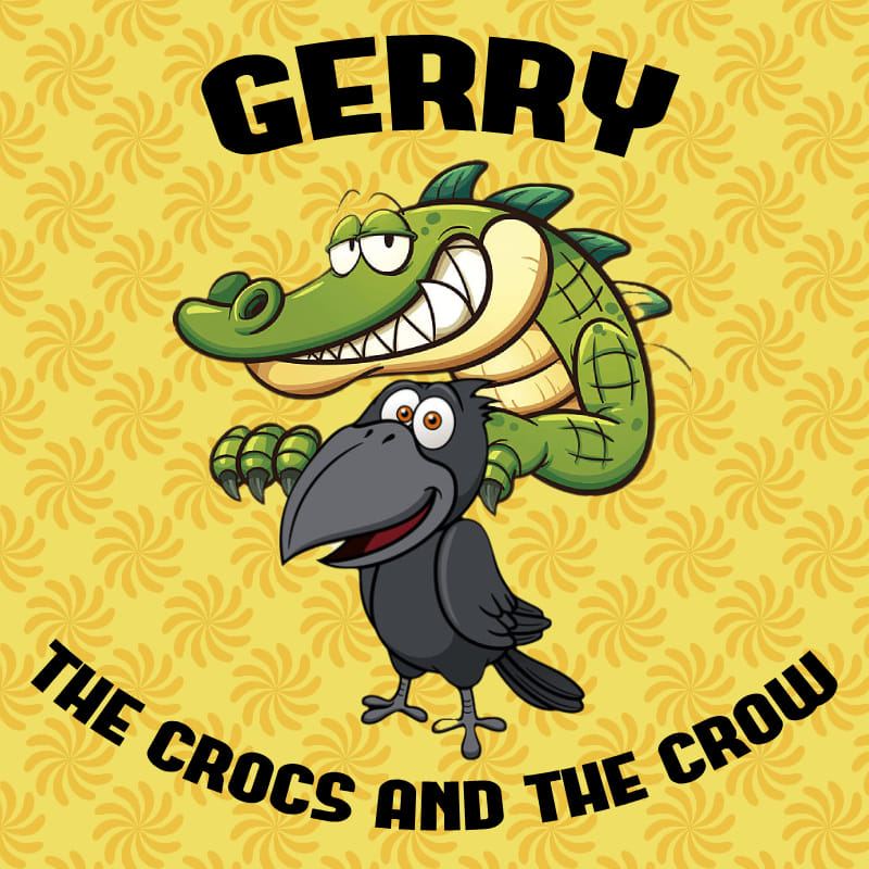 Gerry: the Crocs and the Crow