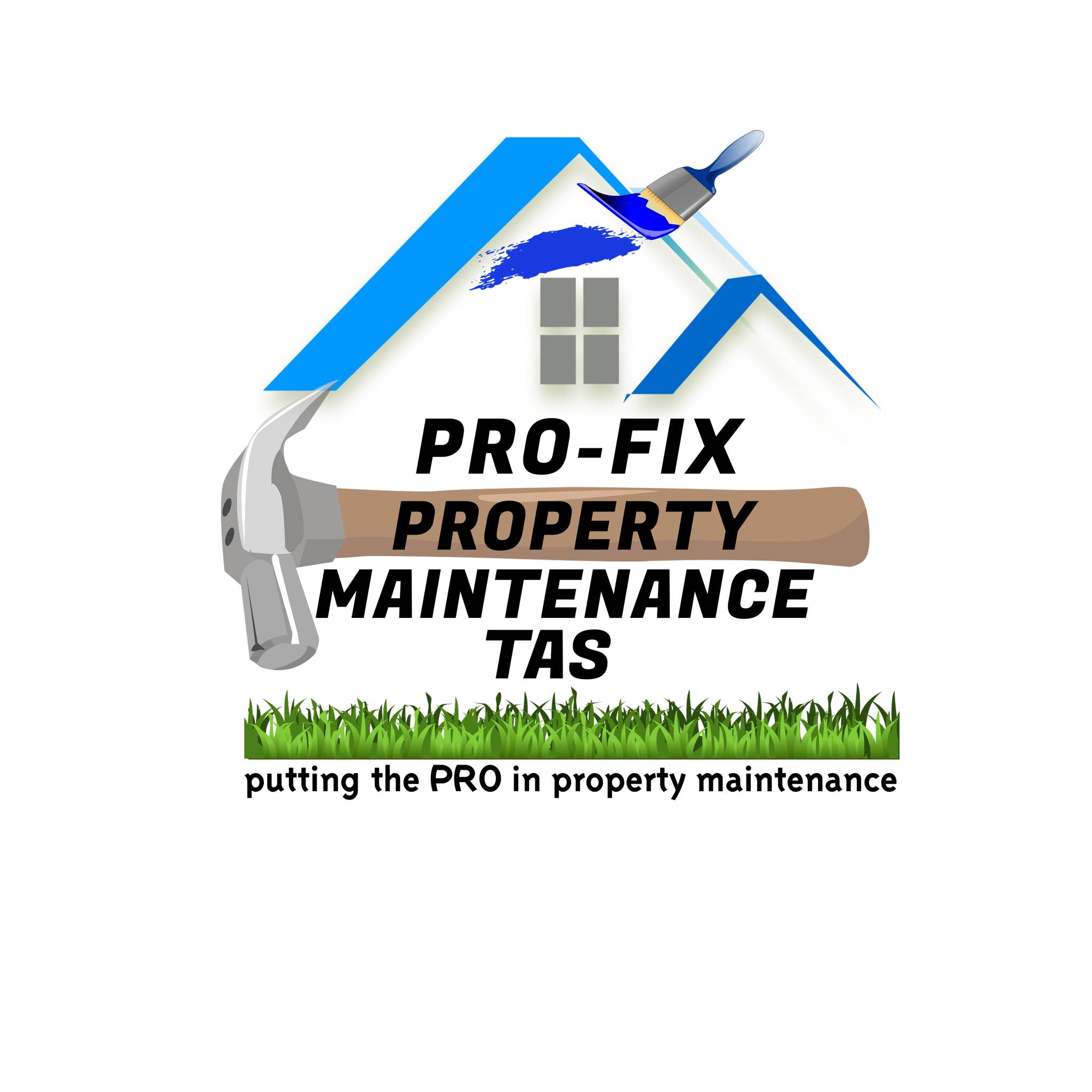 Pro-Fix Property Maintenance TAS | Launceston TAS