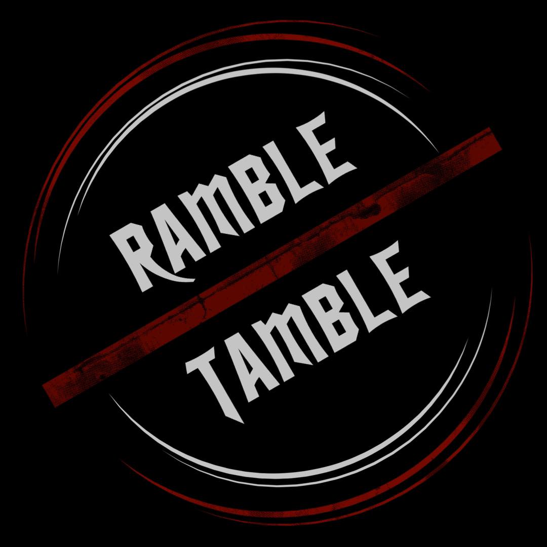 Ramble Tamble