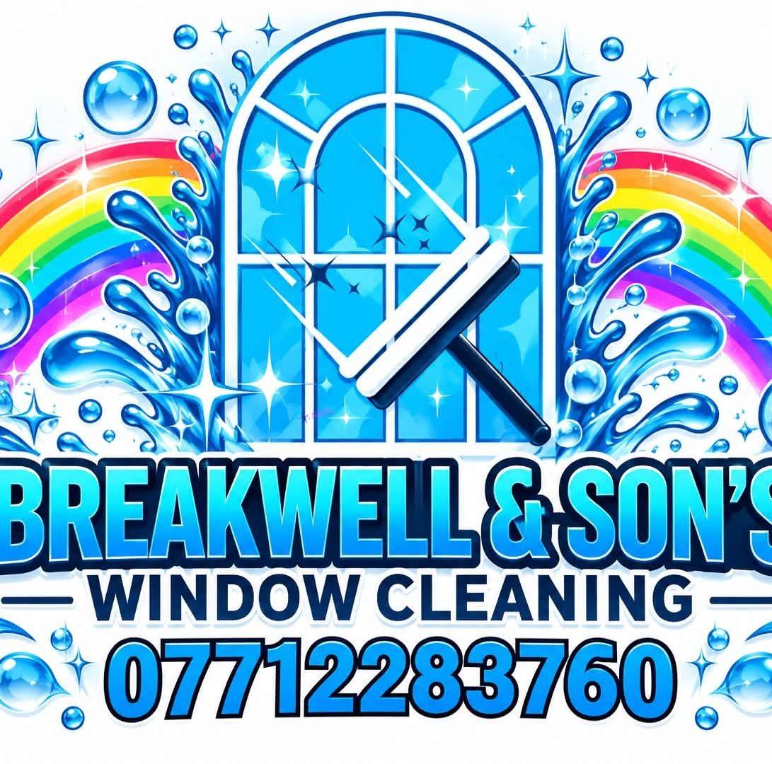 Breakwell & Son's - Window Cleaning