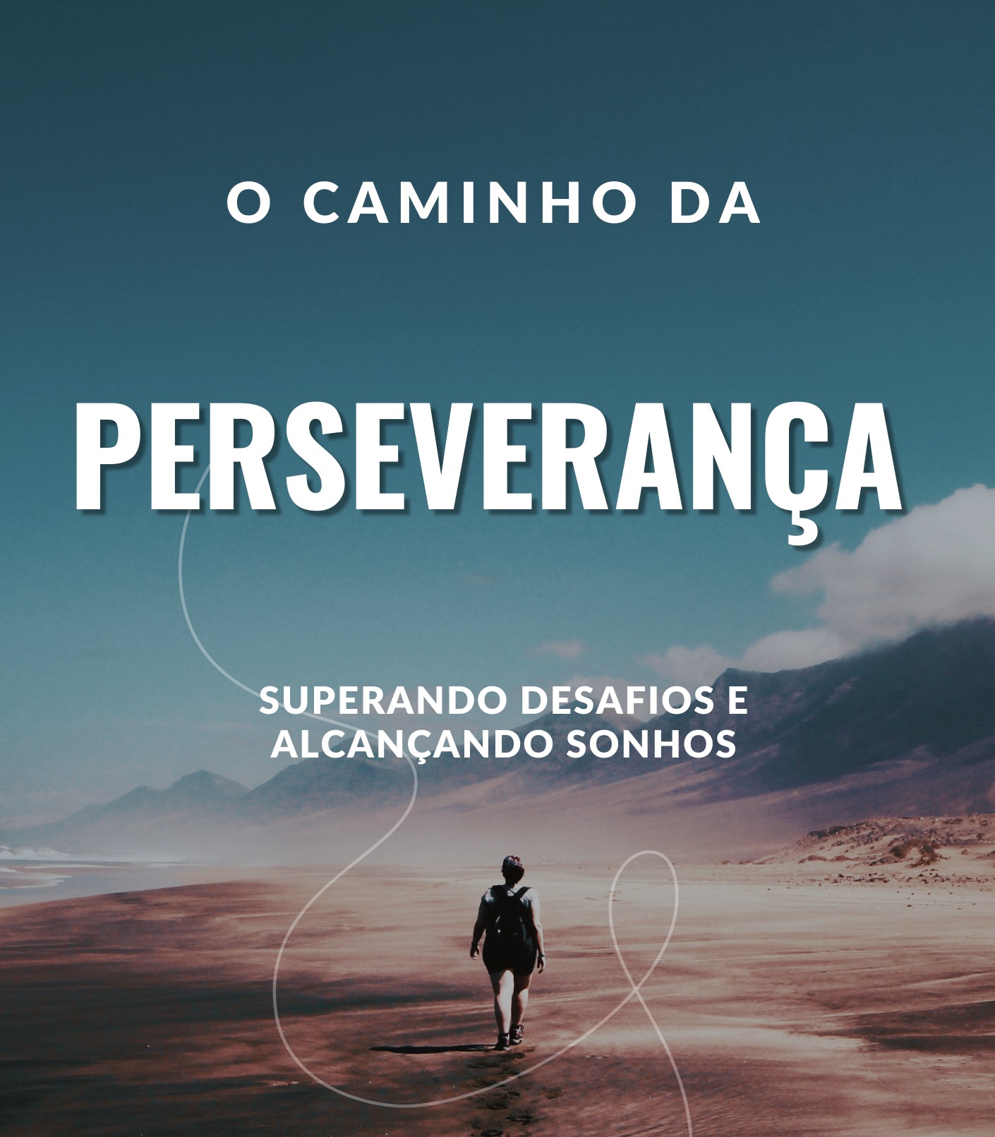 O Caminho da Perseverança