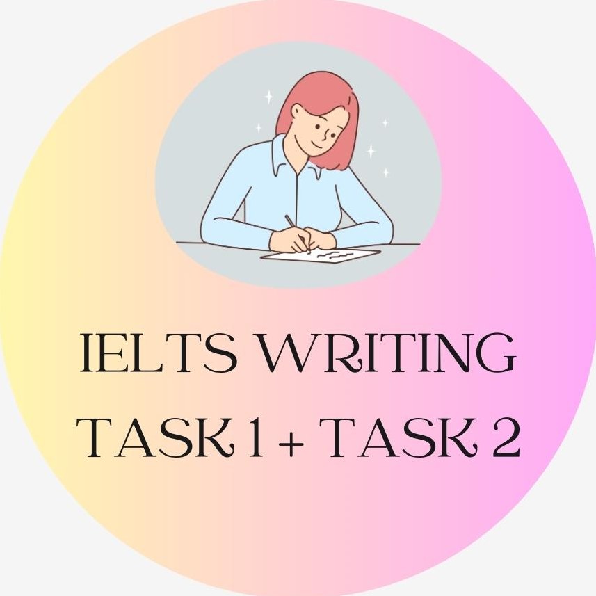 Ielts Writing Task 1 + Task 2
