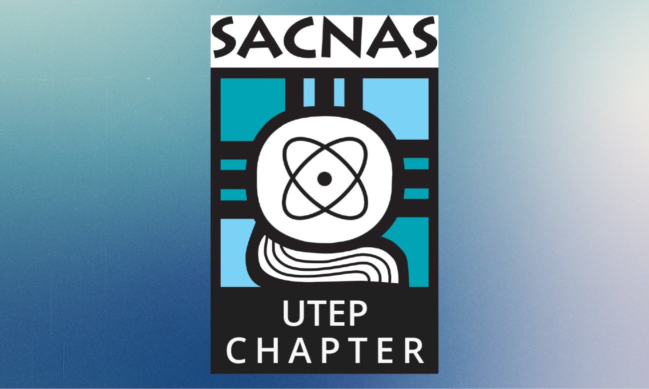 Sacnas Paso del Norte Student Chapter