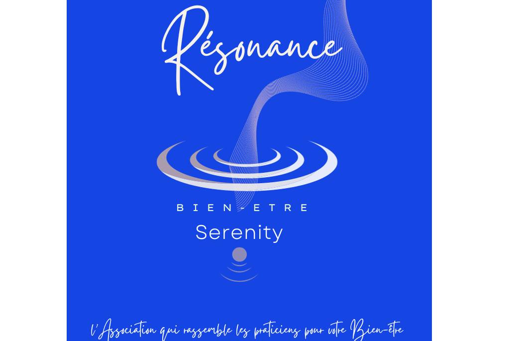 Resonance bien etre Serenity Association | Alleins