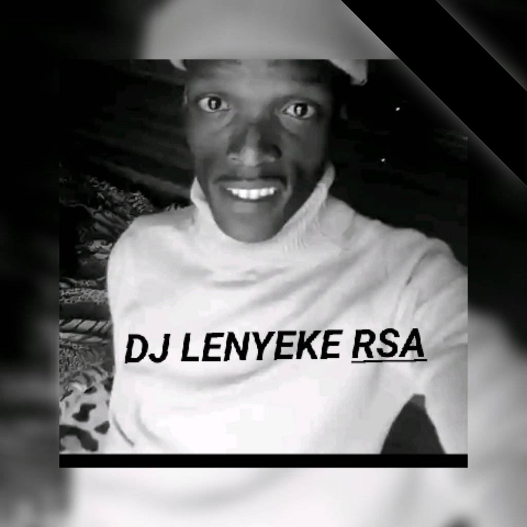 Dj Lenyeke Rsa